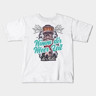 Nimm Dir Meer Zeit Leuchtturm mit Möwen Kids T-Shirt